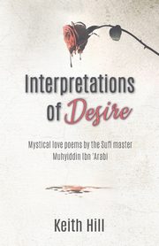 ksiazka tytu: Interpretations of Desire autor: Hill Keith