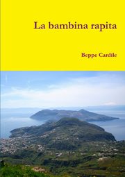 La bambina rapita, Cardile Beppe