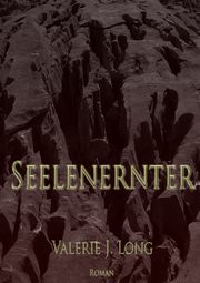 Seelenernter, Long Valerie J.