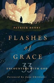 Flashes of Grace, Henry Patrick