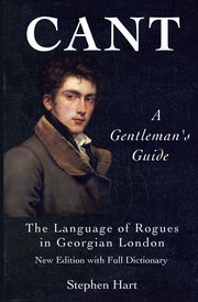 Cant - A Gentleman's Guide, Hart Stephen