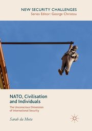 NATO, Civilisation and Individuals, da Mota Sarah