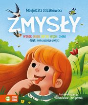 ksiazka tytu: Zmysy autor: Strzakowska Magorzata