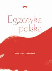 Egzotyka polska, Gobiowska Magorzata