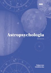 Astropsychologia Tom 2, Gobiowska Magorzata