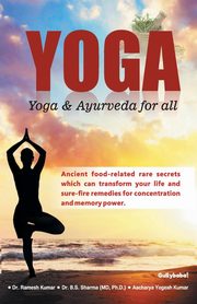 Yoga, Dr. Kumar Ramesh