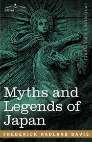 Myths and Legends of Japan, Davis Frederick Hadland