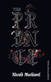 The Prince, Machiavelli Nicole