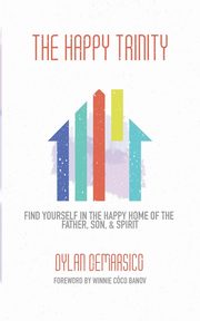 The Happy Trinity, DeMarsico Dylan