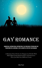 Gay Romance, Posch Volker