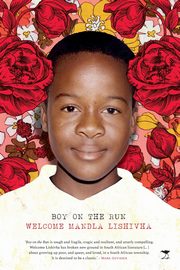 Boy on the Run, Lishivha Welcome Mandla
