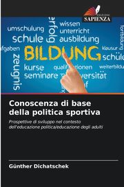 Conoscenza di base della politica sportiva, Dichatschek Gnther