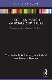 Referees, Match Officials and Abuse, Webb Tom
