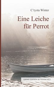 Eine Leiche fr Perrot, Winter C'rysta