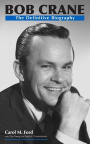 Bob Crane, Ford Carol M.