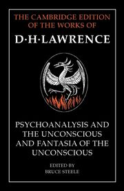 ksiazka tytu: 'Psychoanalysis and the Unconscious' and 'Fantasia of the Unconscious' autor: Lawrence D. H.
