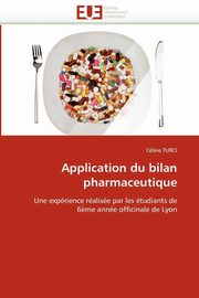 Application du bilan pharmaceutique, TURCI-C