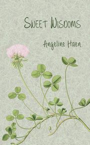 Sweet Wisdoms, Haen Angeline