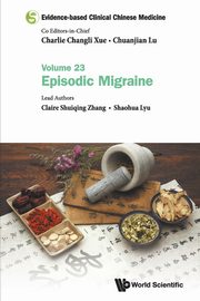 EVIDENCE-BASE CLIN CHN MED (V23), CLAIRE SHUIQING ZHANG & SHAOHUA LYU