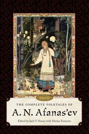 Complete Folktales of A. N. Afanas'ev, Volume III, Haney Jack V