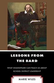 Lessons from the Bard, Wiles Marie