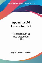 Apparatus Ad Herodotum V5, Borheck August Christian