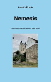 Nemesis, Krupka Annette