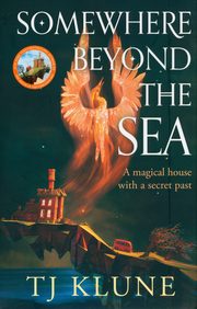 Somewhere Beyond the Sea, Klune TJ