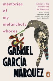 Memories of My Melancholy Whores, Marquez Gabriel Garcia