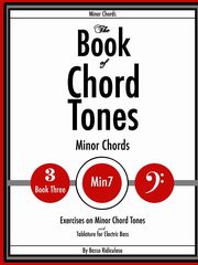 ksiazka tytu: The Book of Chord Tones - Book 3 - Minor Chords autor: Ridiculoso Basso