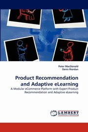Product Recommendation and Adaptive eLearning, MacDonald Peter