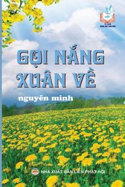 G?i n?ng xun v?, Minh Nguy?n