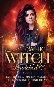 Which Witch is Wicked?, Byrne Kerrigan
