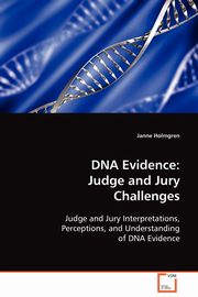 DNA Evidence, Holmgren Janne