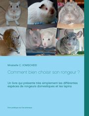 Comment bien choisir son rongeur ?, Vomscheid Mirabelle C.
