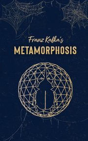 The Metamorphosis, Kafka Franz