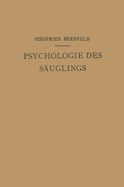 Psychologie des Suglings, Bernfeld Siegfried