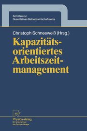 Kapazittsorientiertes Arbeitszeitmanagement, 