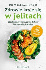 Zdrowie kryje si w jelitach, Davis William