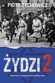 ydzi 2, Zychowicz Piotr