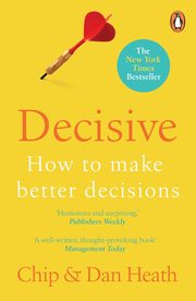 Decisive, Heath Chip, Heath Dan