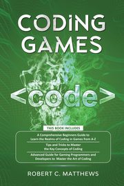 Coding Games, Matthews Robert C.