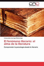 ksiazka tytu: El fenmeno literario autor: Jauregui Balenciaga Inmaculada