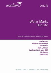 Concilium 2012/5 Water Marks Our Lives, 