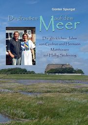 Da drauen auf dem Meer, Spurgat Gnter