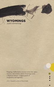 ksiazka tytu: Wyomings autor: Armstrong Justin