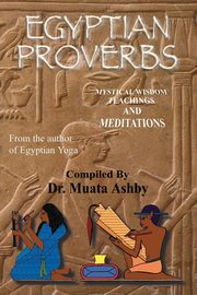 EGYPTIAN PROVERBS, Ashby Muata