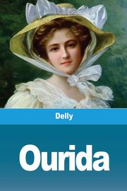 Ourida, Delly