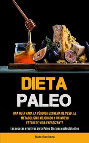 Dieta Paleo, Bentez Rufo