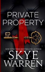 Private Property, Warren Skye